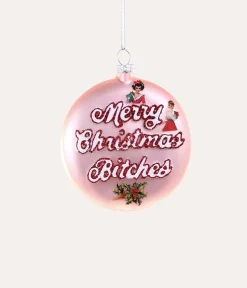 Cody Foster Pink Merry Christmas B*tches Ornament